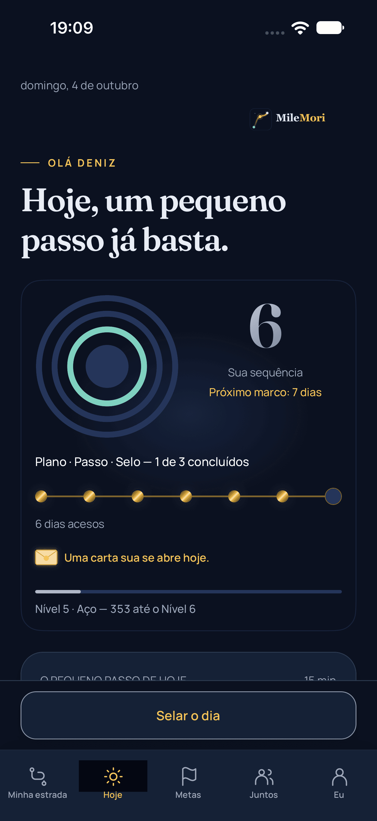 Hoje, com calma.